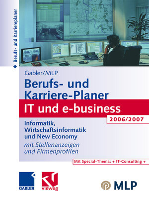 cover image of Gabler / MLP Berufs- und Karriere-Planer IT und e-business 2006/2007